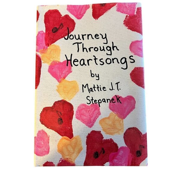 Journey Through Heartsongs by Mattie J.T. Stepanek - Picture 1 of 2